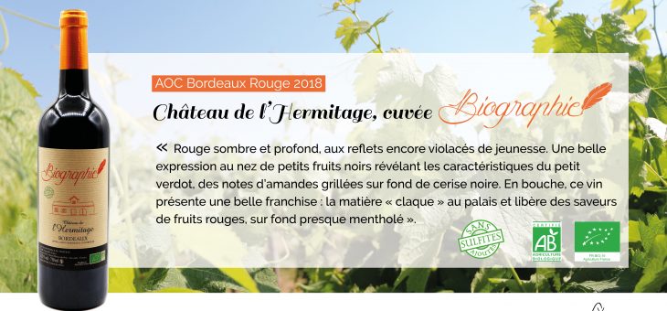 Biographie, notre vin bio et sans sulfites