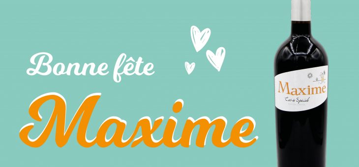 Célébrons les Maxime le 14 avril !