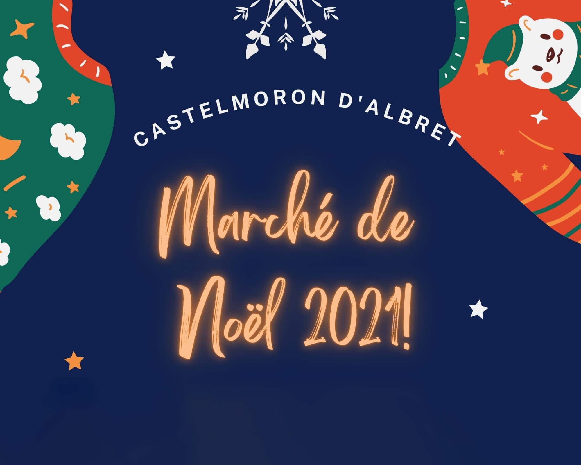 MARCHE DE NOEL Castelmoron d'Albret